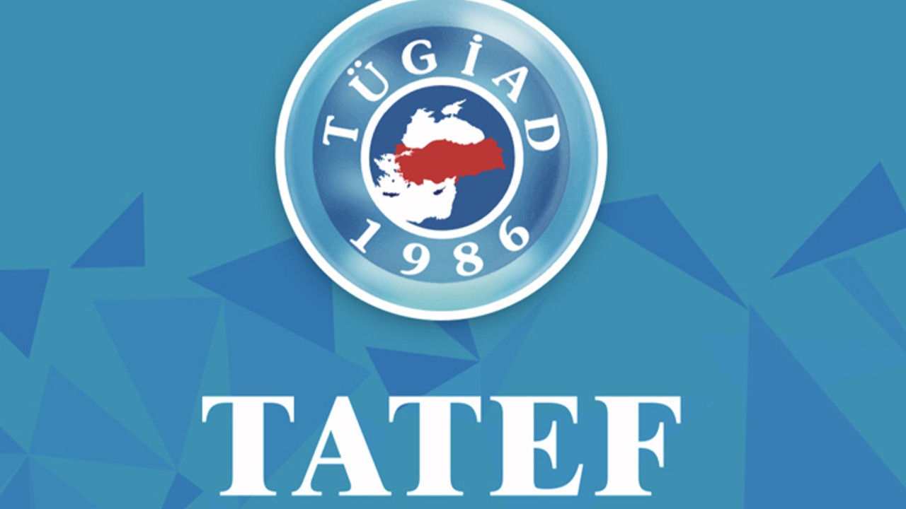 TÜGİAD Ticari Etkileşim Fuarı - TATEF 2019